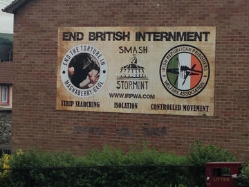A sign in Derry’s Bogside, advocating the end of British Internment of Irish Republican prisoners, solitary confinement, and strip searching